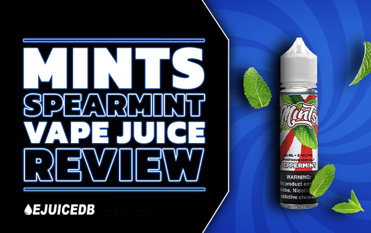 Mints Spearmint Vape Juice Review