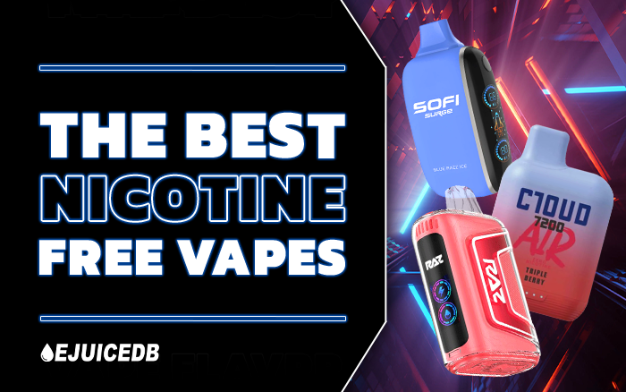 The Best Nicotine Free Vapes