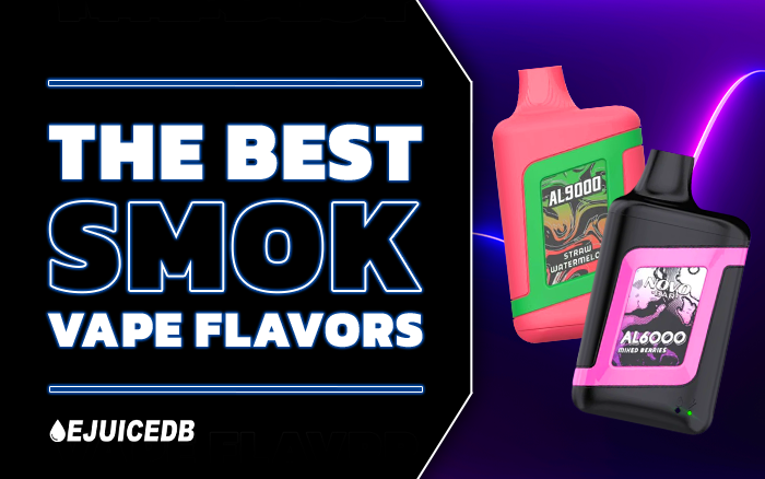 The Best Smok Vape Flavors