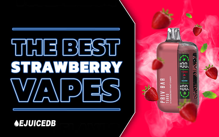 Top Strawberry Vapes You Need to Try – eJuiceDB